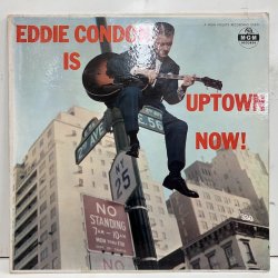Eddie Condon / Eddie Condon is Uptown Now 