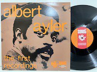 Albert Ayler / the First Recordings 