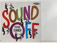 Titus Turner / Sound Off 