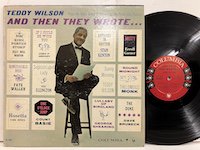 Teddy Wilson / And Then They Wrote 