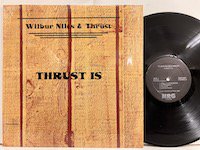 Wilbur Niles / Thrust is 
