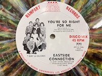 Eastside Connection / You're So Right for Me 