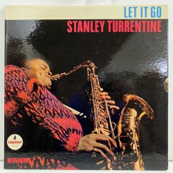 Stanley Turrentine / Let It Go 