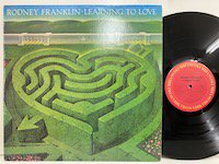 <b>Rodney Franklin / Learning To Love </b>