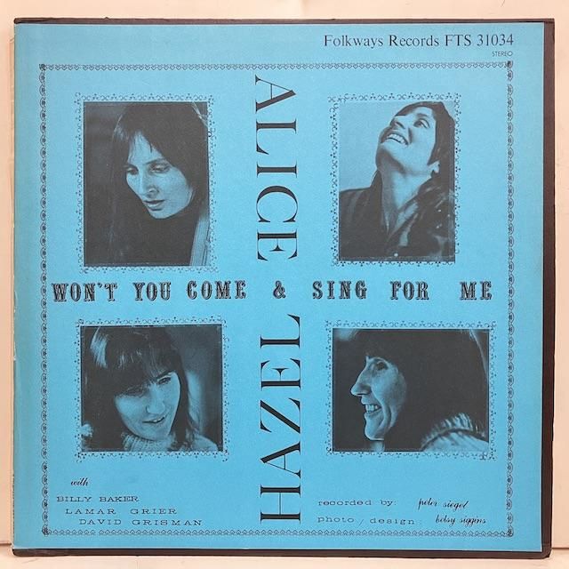 Hazel & Alice / Won't You Come & Sing For Me FTS31034 :通販