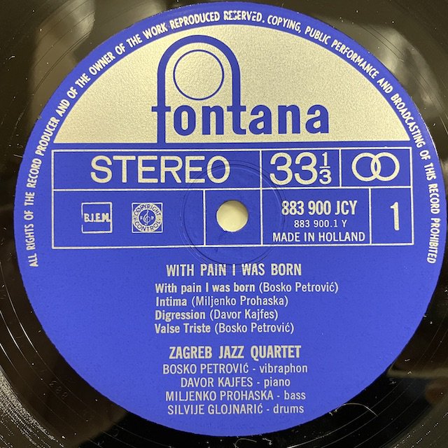 ○即決LP Zagreb Jazz Quartet / with Pain I Was Born ej2746 蘭