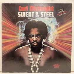 Carl McKnight / Sweat & Steel 