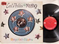 Carl Perkins And NRBQ / Boppin' The Blues 