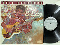Phil Upchurch / Free and Easy 
