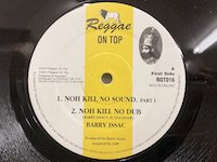 Barry Issac / Noh Kill No Sound 