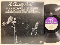Ella Fitzgerald Count Basie / A Classy Pair  