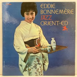 Eddie Bonnemere / Jazz Orient-ed 