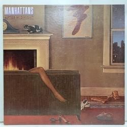 Manhattans / After Midnight 