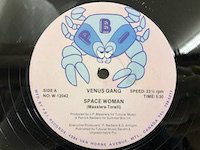 Venus Gang / Space Woman 