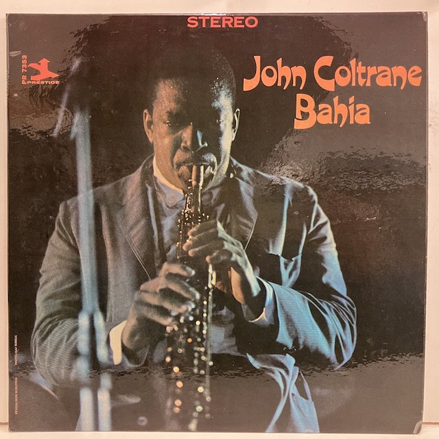 John Coltrane / Bahia prst7353 :通販 ジャズ レコード 買取 Bamboo Music