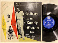 <b>Randy Weston Trio / Get Happy </b>