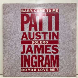 Patti Austin & James Ingram / Baby Come To Me K 15005 