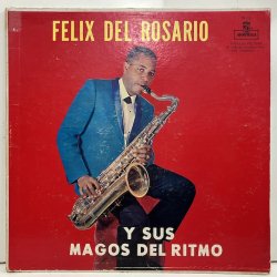 Felix Del Rosario / Y Sus Magos Del Ritmo fm210