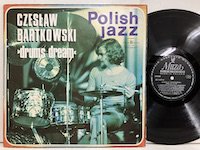 Czeslaw Bartkowski / Drums Dream sx1419