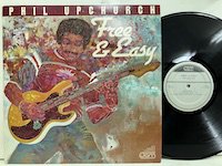 Phil Upchurch / Free and Easy jam007