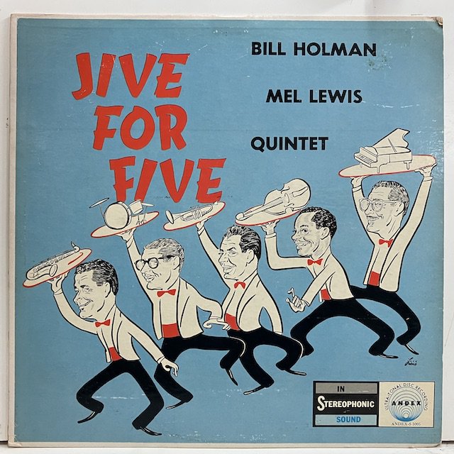 Bill Holman Mel Lewis Quintet / Jive For Five S-3005 :通販 ジャズ レコード 買取 Bamboo  Music