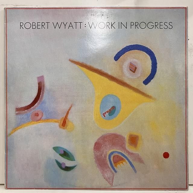 Robert Wyatt / Work in Progress rtt149 :通販 ジャズ レコード
