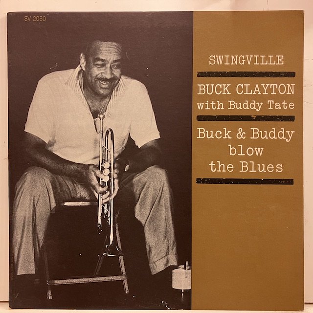 Buck Clayton Buddy Tate / Buck and Buddy Blow the Blues svlp2030 :通販 ジャズ  レコード 買取 Bamboo Music