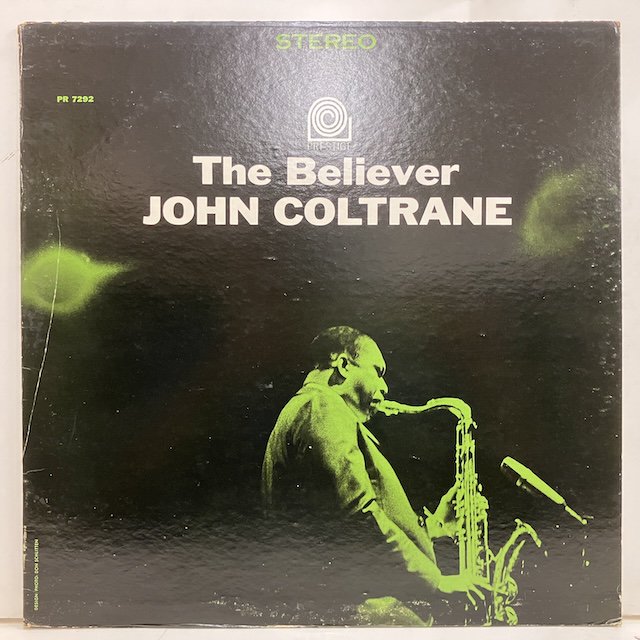 John Coltrane / The Believer PRST7292 :通販 ジャズ レコード 買取 Bamboo Music