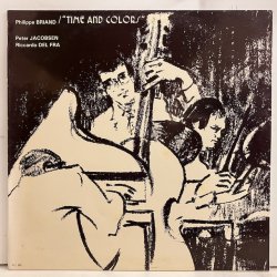 Philippe Briand / Time And Colors PCL283 :通販 ジャズ レコード 買取 Bamboo Music