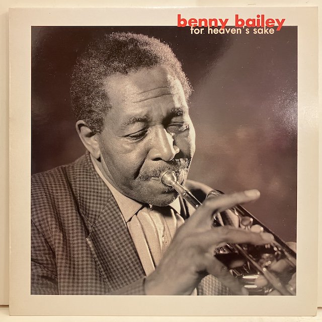 Benny Bailey / for Heaven's Sake hh1006 :通販 ジャズ レコード 買取 Bamboo Music