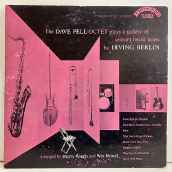 Dave Pell Octet / Plays A Gallery Of Seldom Heard Tunes By Irving Berlin  TL1003 :通販 ジャズ レコード 買取 Bamboo Music