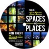 Ron Trent - Spaces And Places