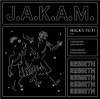 J.A.K.A.M. - Rebirth (incl. Gilb'r / Dreems Remixes)