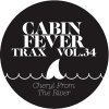 Cabin Fever - Trax Vol. 34