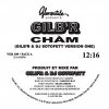 Gilb'R - Cham EP (GilbR & DJ Sotofett Versions)