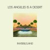 Invisibleland - Los Angels Is A Desert (incl. Secret Circuit Remix)