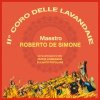 Roberto De Simone - Il Coro Delle Lavandaie
