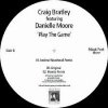 Craig Bratley feat. Danielle Moore - Play The Game (incl. Andrew Weatherall Remix)
