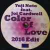Yuji Noto feat. Joi Cardwell - Color of Love 2016 Edit EP