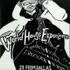 JR From Dallas - World House Experience
