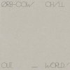THE ORB - COW / Chill Out, World!