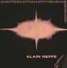 Alain Neffe - An Introduction Into The Insane World Of Alain Neffe
