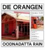 Die Orangen - Oodnadatta Rain