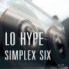 Lo Hype  - Simplex Six