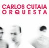 Carlos Cuataia - Orquesta