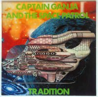 Traditions - Captain Ganja And The Space Patrol - Lighthouse 