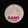 Sami - Planing / Sickos
