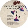 Daisuke Kondo - Roof Dancer EP