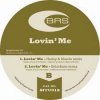 BRS - Lovin' Me (incl. Dubtribe Soundsystem Remix)