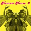 V.A. - Hammam House 02 